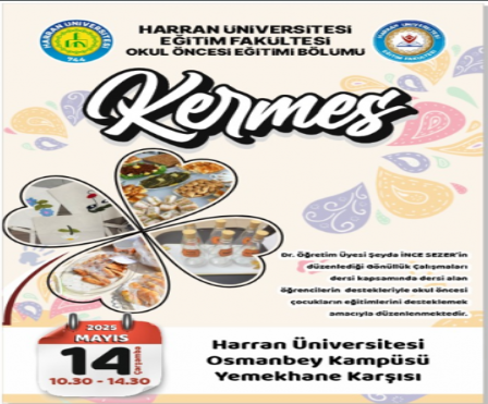 Harran Üniversitesi’nde Okul Öncesi Öğrencilerinden Anlamlı Kermes